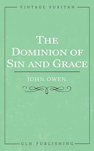 Book Cover The Dominion of Sin and Grace