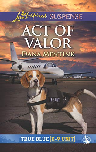 Book Cover Act of Valor (True Blue K-9 Unit)