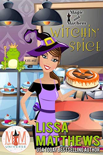 Book Cover Witchin' Spice: Magic and Mayhem Universe