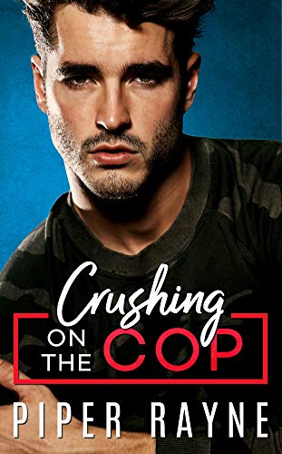 Book Cover Crushing on the Cop (Blue Collar Brothers Book 2)