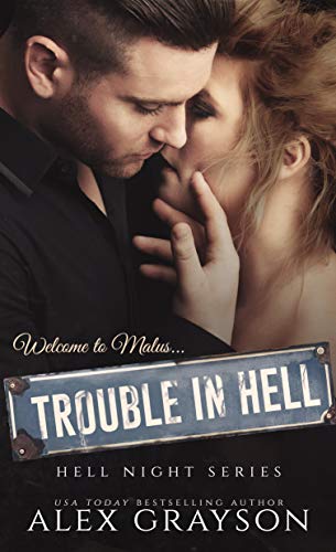 Book Cover Trouble in Hell (Hell Night Series, Book One)