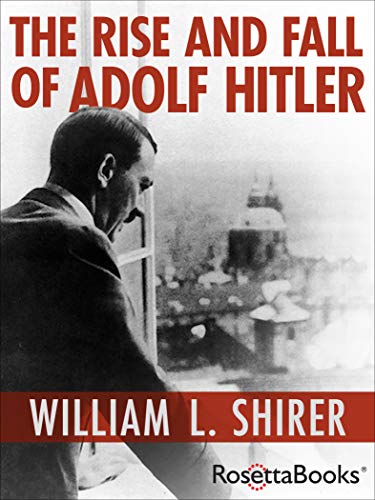 Book Cover The Rise and Fall of Adolf Hitler