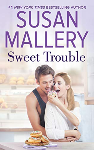 Book Cover Sweet Trouble (The Bakery Sisters Book 3)
