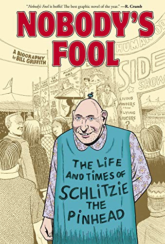 Book Cover Nobody's Fool: The Life and Times of Schlitzie the Pinhead