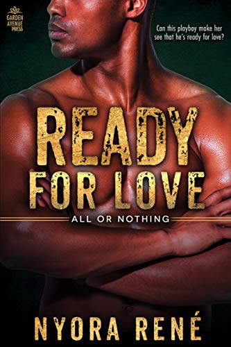 Book Cover Ready for Love (All or Nothing Book 2)