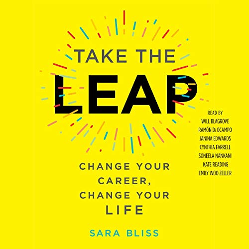 Book Cover Take the Leap: Change Your Career, Change Your Life