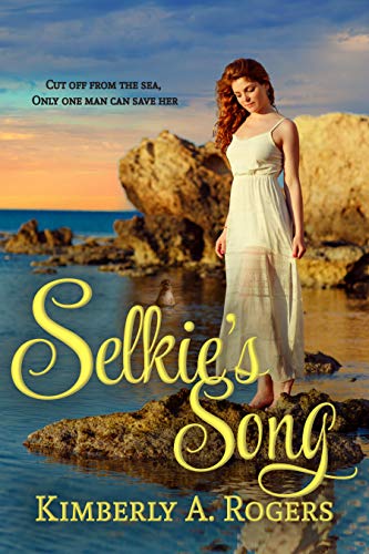 Book Cover Selkie's Song (Love's Enchanted Tales Book 1)