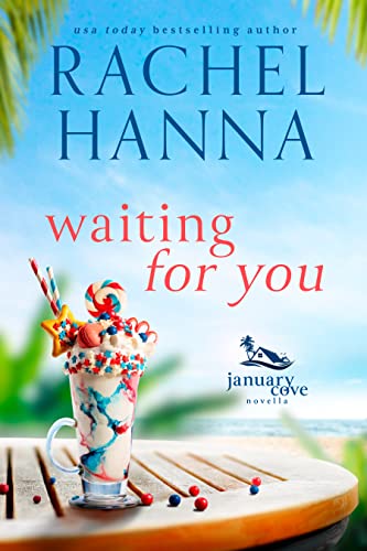Book Cover Waiting For You: A January Cove Novella