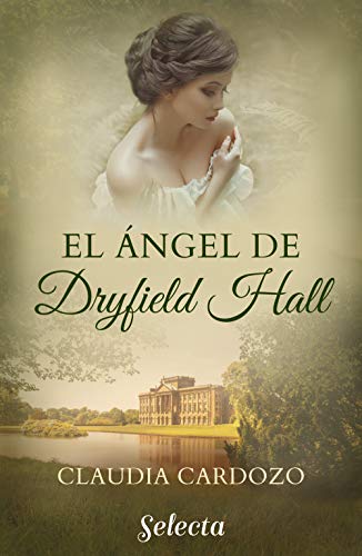 Book Cover El ángel de Dryfield Hall (Spanish Edition)