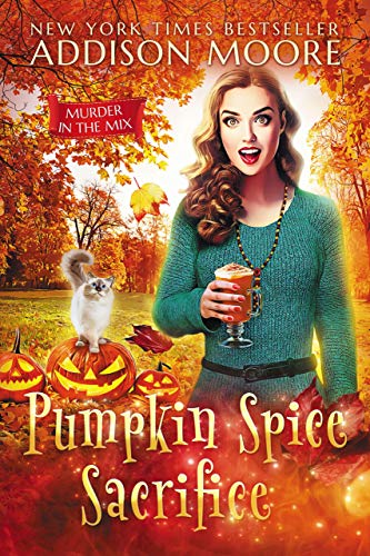 Book Cover Pumpkin Spice Sacrifice (MURDER IN THE MIX Book 3)