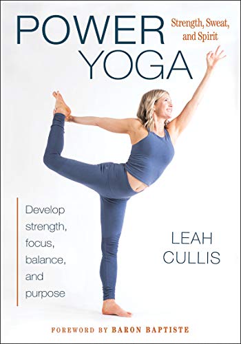 Book Cover Power Yoga: Strength, Sweat, and Spirit