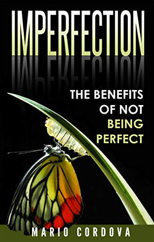Book Cover Imperfection: The Benefits of Not Being Perfect