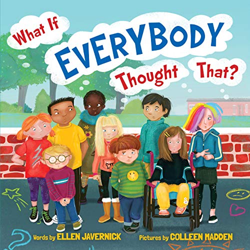 Book Cover What If Everybody Thought That? (What If Everybody? Book 3)