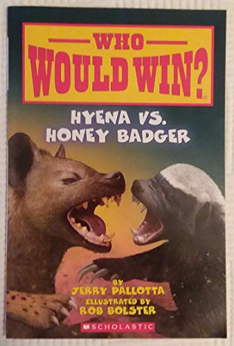 Book Cover Who Would Win? Hyena VS. Honey Badger