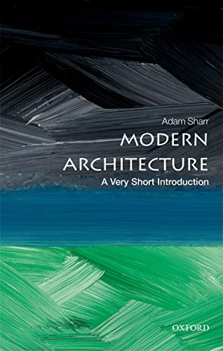 Book Cover Modern Architecture: A Very Short Introduction (Very Short Introductions)