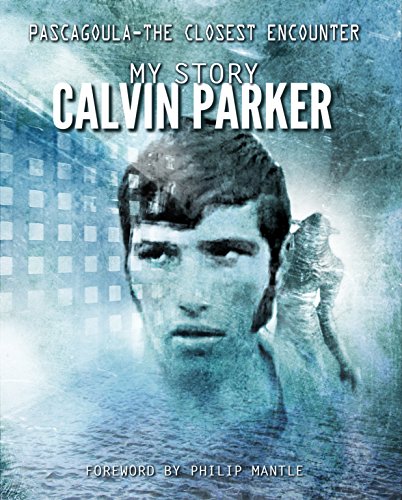 Book Cover PASCAGOULA - THE CLOSEST ENCOUNTER: MY STORY