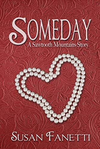 Book Cover Someday (Sawtooth Mountains Stories Book 2)