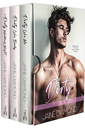 Book Cover Dirty: A Steamy Romance Box Set