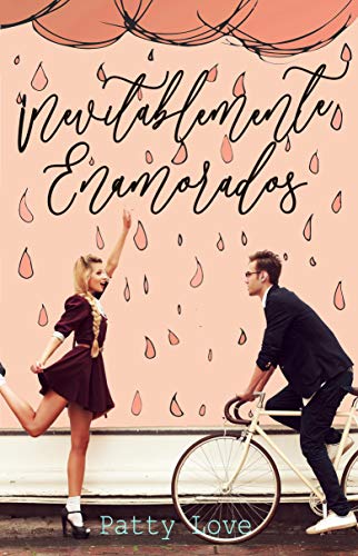 Book Cover Inevitablemente enamorados (Spanish Edition)