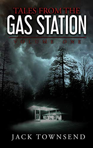 Book Cover Tales from the Gas Station: Volume One