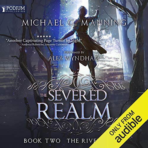 Book Cover The Severed Realm: The Riven Gates, Book 2