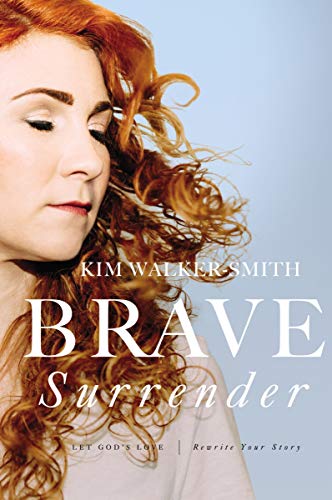 Book Cover Brave Surrender: Let God's Love Rewrite Your Story