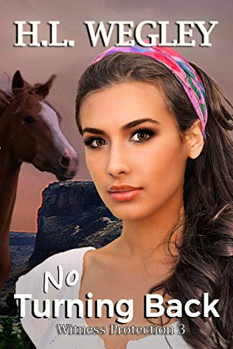 Book Cover No Turning Back (Witness Protection Book 3)