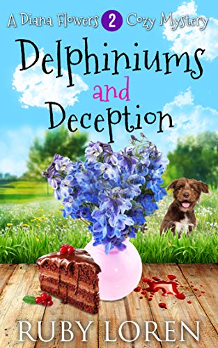 Book Cover Delphiniums and Deception: Mystery (Diana Flowers Floriculture Mysteries Book 2)