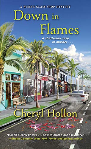 Book Cover Down in Flames (A Webb's Glass Shop Mystery Book 6)