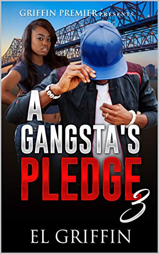 Book Cover A Gangsta's Pledge 3 (Gangsta Love Series)