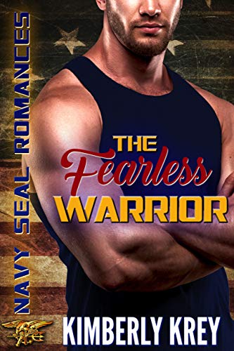 Book Cover The Fearless Warrior: Navy SEAL Romances 2.0