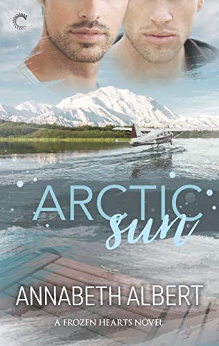 Book Cover Arctic Sun: A Gay Romance (Frozen Hearts Book 1)