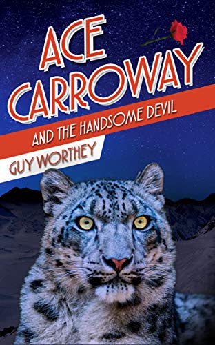 Book Cover Ace Carroway and the Handsome Devil (The Adventures of Ace Carroway Book 3)