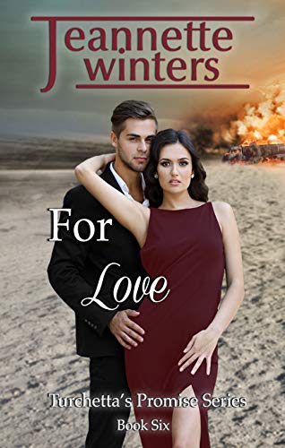 Book Cover For Love (Turchetta's Promise Book 6)