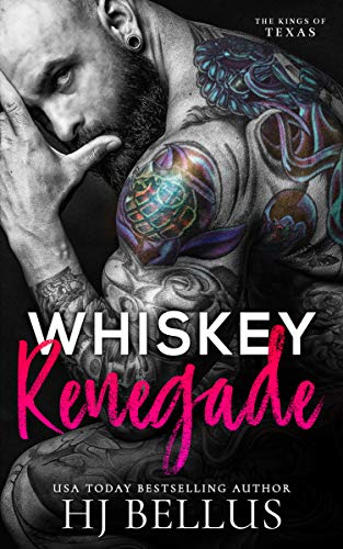 Book Cover Whiskey Renegade (The Kings of Texas Book 2)