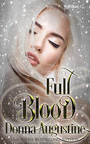 Book Cover Full Blood (Wyrd Blood Book 2)