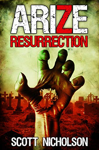 Book Cover Resurrection: A Post-Apocalyptic Zombie Thriller (Arize Book 1)