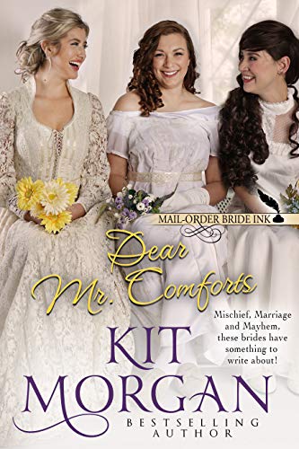 Book Cover Mail-Order Bride Ink: Dear Mr. Comforts
