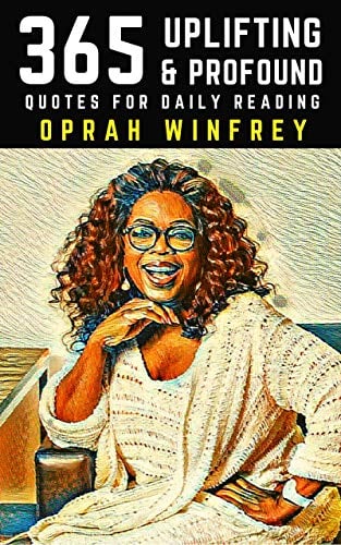 Book Cover Oprah Winfrey: 365 Uplifting and Profound Quotes for Daily Reading