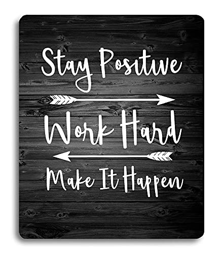 Book Cover Wknoon Stay Positive Work Hard and Make It Happen Inspirational Quotes Mouse Pad Custom, Motivational Quote Rustic Black Old Wood Art White Mouse Pads