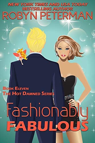 Book Cover Fashionably Fabulous: Book Eleven, The Hot Damned Series