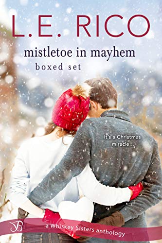 Book Cover Mistletoe in Mayhem Boxed Set (Whiskey Sisters Book 3)