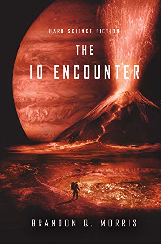 Book Cover The Io Encounter: Hard Science Fiction (Ice Moon Book 3)