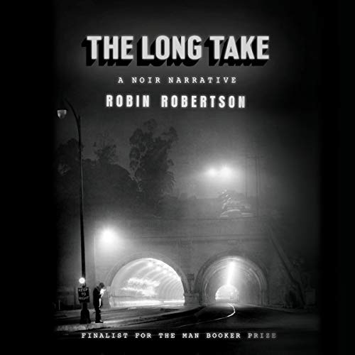 Book Cover The Long Take: A Noir Narrative