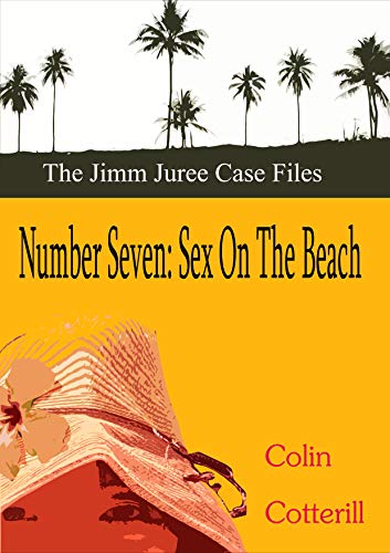 Book Cover Number Seven: Sex on the Beach (Jimm Juree Case Files Book 7)