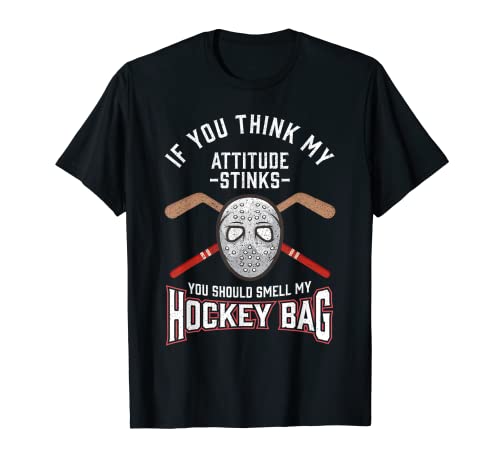 Book Cover You Think My Attitude Stinks Smell My Hockey Bag T-Shirt