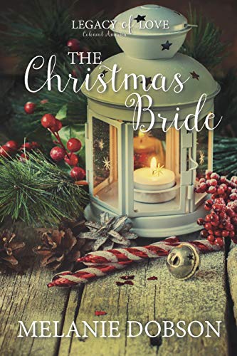 Book Cover The Christmas Bride: A Legacy of Love Novel
