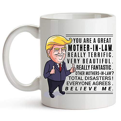 Book Cover YouNique Designs Trump Mother in Law Mug, 11 Ounces, Funny Trump Coffee Mugs, Mother-in-law Cup from Daughter in Law