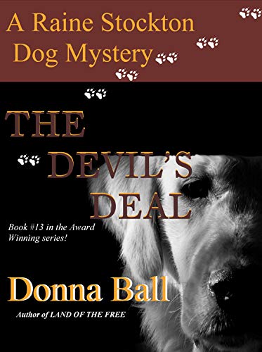 Book Cover The Devil's Deal (A Raine Stockton Dog Mystery Book 13)