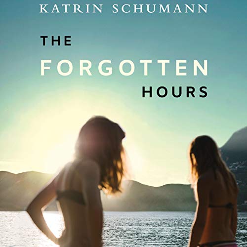 Book Cover The Forgotten Hours: A Novel